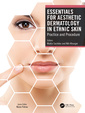 Couverture de l'ouvrage Essentials for Aesthetic Dermatology in Ethnic Skin