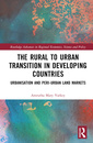 Couverture de l'ouvrage The Rural to Urban Transition in Developing Countries