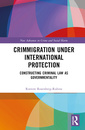 Couverture de l'ouvrage Crimmigration under International Protection