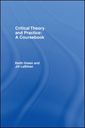 Couverture de l'ouvrage Critical Theory and Practice: A Coursebook