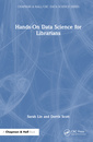Couverture de l'ouvrage Hands-On Data Science for Librarians