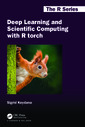Couverture de l'ouvrage Deep Learning and Scientific Computing with R torch