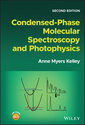 Couverture de l'ouvrage Condensed-Phase Molecular Spectroscopy and Photophysics