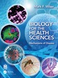 Couverture de l'ouvrage Biology for the Health Sciences
