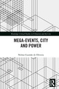 Couverture de l'ouvrage Mega-Events, City and Power