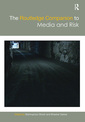 Couverture de l'ouvrage The Routledge Companion to Media and Risk