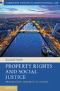 Couverture de l'ouvrage Property Rights and Social Justice