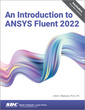 Couverture de l'ouvrage An Introduction to ANSYS Fluent 2022
