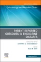 Couverture de l'ouvrage Patient-Reported Outcomes in Endocrine Diseases, An Issue of Endocrinology and Metabolism Clinics of North America