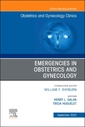 Couverture de l'ouvrage Emergencies in Obstetrics and Gynecology , An Issue of Obstetrics and Gynecology Clinics
