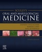 Couverture de l'ouvrage Scully's Oral and Maxillofacial Medicine: The Basis of Diagnosis and Treatment