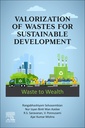Couverture de l'ouvrage Valorization of Wastes for Sustainable Development