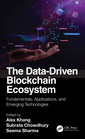 Couverture de l'ouvrage The Data-Driven Blockchain Ecosystem