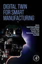 Couverture de l'ouvrage Digital Twin for Smart Manufacturing