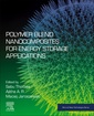 Couverture de l'ouvrage Polymer Blend Nanocomposites for Energy Storage Applications