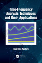 Couverture de l'ouvrage Time-Frequency Analysis Techniques and their Applications