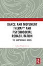 Couverture de l'ouvrage Dance Movement Therapy and Psycho-social Rehabilitation