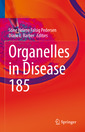 Couverture de l'ouvrage Organelles in Disease