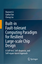 Couverture de l'ouvrage Built-in Fault-Tolerant Computing Paradigm for Resilient Large-Scale Chip Design