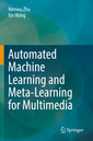 Couverture de l'ouvrage Automated Machine Learning and Meta-Learning for Multimedia