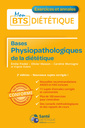 Couverture de l'ouvrage Bases Physiopathologiques de la diététique