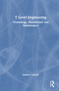 Couverture de l'ouvrage T Level Engineering