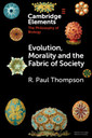 Couverture de l'ouvrage Evolution, Morality and the Fabric of Society