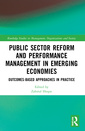 Couverture de l'ouvrage Public Sector Reform and Performance Management in Emerging Economies
