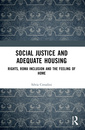 Couverture de l'ouvrage Social Justice and Adequate Housing