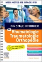 Couverture de l'ouvrage Mon stage infirmier en Rhumatologie-Traumatologie-Orthopédie.Mes notes de stage IFSI