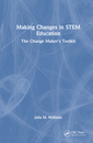 Couverture de l'ouvrage Making Changes in STEM Education