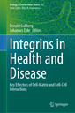 Couverture de l'ouvrage Integrins in Health and Disease