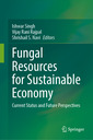 Couverture de l'ouvrage Fungal Resources for Sustainable Economy