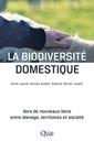 Couverture de l'ouvrage La biodiversité domestique