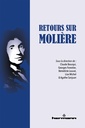 Couverture de l'ouvrage Retours sur Molière