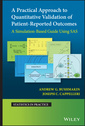 Couverture de l'ouvrage A Practical Approach to Quantitative Validation of Patient-Reported Outcomes