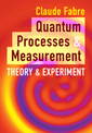 Couverture de l'ouvrage Quantum Processes and Measurement