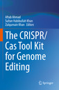 Couverture de l'ouvrage The CRISPR/Cas Tool Kit for Genome Editing
