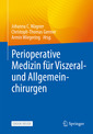Couverture de l'ouvrage Perioperative Medizin für die Allgemein- und Viszeralchirurgie