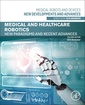 Couverture de l'ouvrage Medical and Healthcare Robotics