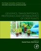 Couverture de l'ouvrage Genomics, Transcriptomics, Proteomics and Metabolomics of Crop Plants