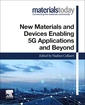 Couverture de l'ouvrage New Materials and Devices Enabling 5G Applications and Beyond