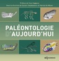Couverture de l'ouvrage Paléontologie d'aujourd'hui