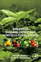 Couverture de l'ouvrage Breeding Disease-Resistant Horticultural Crops