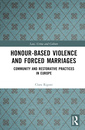 Couverture de l'ouvrage Honour-Based Violence and Forced Marriages