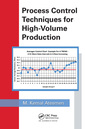 Couverture de l'ouvrage Process Control Techniques for High-Volume Production