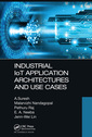 Couverture de l'ouvrage Industrial IoT Application Architectures and Use Cases