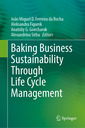 Couverture de l'ouvrage Baking Business Sustainability Through Life Cycle Management