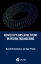 Couverture de l'ouvrage Homotopy-Based Methods in Water Engineering
