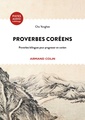 Couverture de l'ouvrage Proverbes coréens